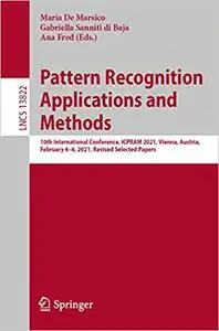 Pattern Recognition Applications and Methods: 10th International Conference, ICPRAM 2021, and 11th International Confere