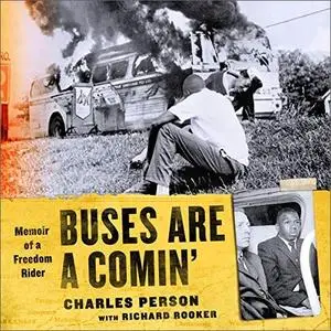 Buses Are a Comin': Memoir of a Freedom Rider [Audiobook]