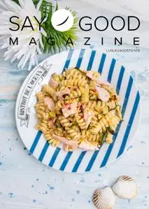 Say Good - Luglio-Agosto 2019