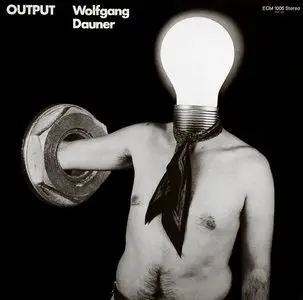 Wolfgang Dauner - Output (1970)