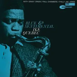 Ike Quebec - Blue & Sentimental (1962/2016) [Official Digital Download 24/192]