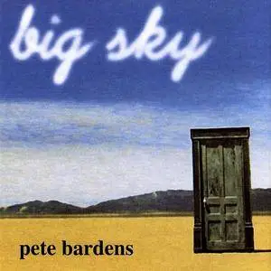 Pete Bardens - Big Sky (1994)