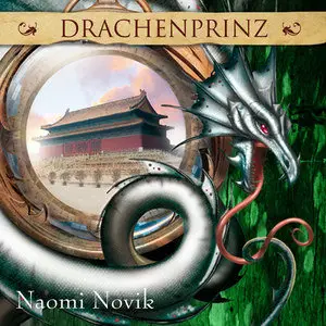 Naomi Novik - Drachenprinz