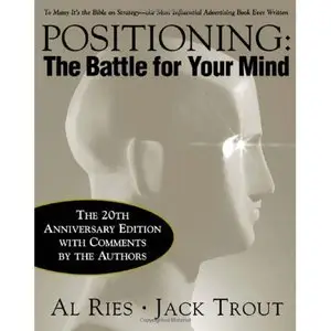 Positioning: The Battle for Your Mind (Repost)