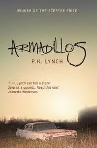 «Armadillos» by P.K. Lynch