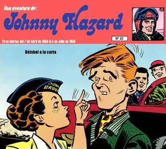 Johnny Hazard ( #43-44), De Frank Robbins