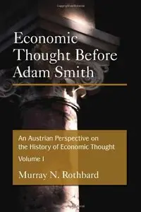 An Austrian Perspective on the History of Economic Thought [Repost]