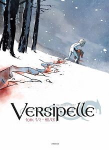 Versipelle - Tome 1 - Hiver