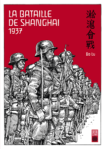 La Bataille de Shanghai - 1937