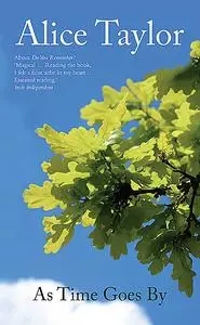 «As Time Goes By» by Alice Taylor