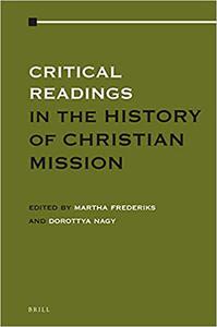 Critical Readings in the History of Christian Mission Volume 2