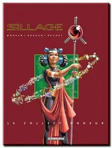 Morvan, Dragan & Buchet - Sillage HS1 - One Shot