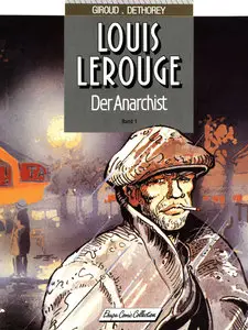 Louis Lerouge 01 - Der Anarchist