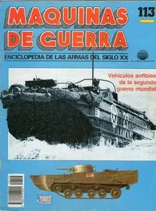 Maquinas de Guerra 113: Vehiculos anfibios de la segunda guerra mundial
