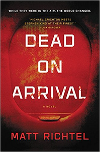 Dead on Arrival - Matt Richtel