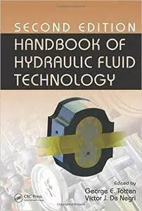 Handbook of Hydraulic Fluid Technology, Second Edition