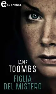 Jane Toombs - Figlia del mistero