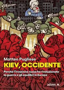Matteo Pugliese - Kiev, Occidente