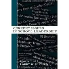 Current Issues in School Leadership