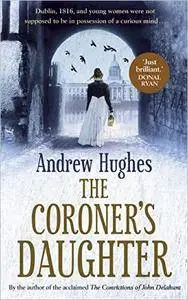 The Coroner's Daughter: A Novel