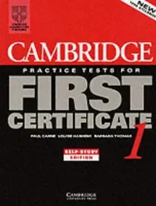 Cambridge Practice Tests for First Certificate 1 