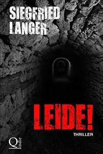 Langer, Siegfried - Leide!