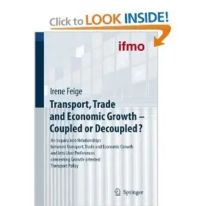 Transport, Trade and Economic Growth - Coupled or Decoupled