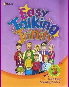 ENGLISH COURSE • Easy Talking Trinity • Level 3 (2010)