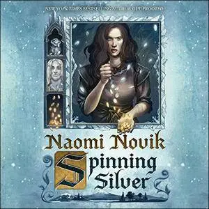 Spinning Silver [Audiobook]