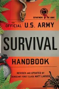 Official U.S. Army Survival Handbook (U.S. Army)