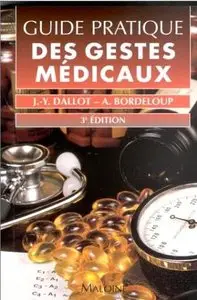 Guide pratique des gestes médicaux (Repost)