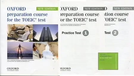 Oxford Preparation Course for the TOEIC, Practice Test 1 and 2 + Audio CDs