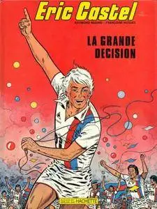 Eric Castel - Tome 08 - La grande décision