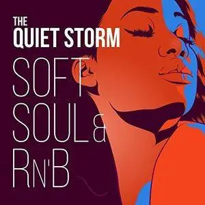 VA - The Quiet Storm Soft Soul And RnB (2018)