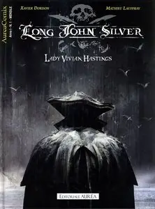 Long John Silver - Volume 1 - Lady Vivian Hastings