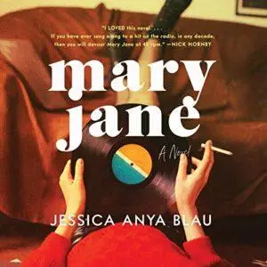 Mary Jane: A Novel [Audiobook]