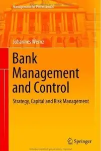 Bank Management and Control: Strategy, Capital and Risk Management [Repost]