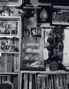 AnOther Man - Horiyoshi III - The Illustrated Man