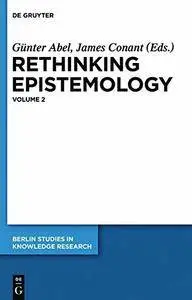 Rethinking Epistemology, Volume: 2