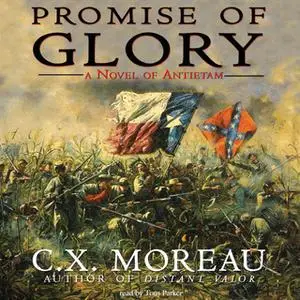 «Promise of Glory» by C.X. Moreau