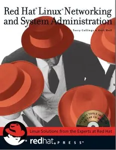 Red Hat Linux Networking and System Administration, 3 Ed (repost)