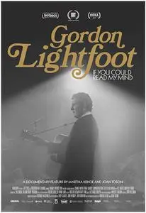 Gordon Lightfoot: If You Could Read My Mind (2019)