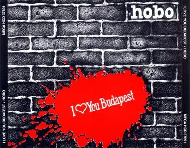 Hobo - I Love You Budapest (1993) {Mega}