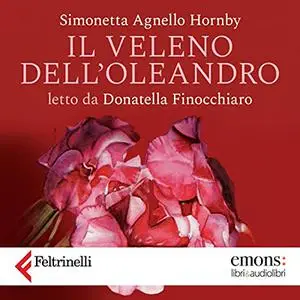 «Il veleno dell'oleandro» by Simonetta Agnello Hornby