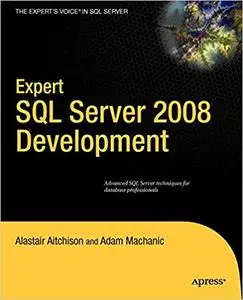 Expert SQL Server 2008 Development (Repost)