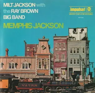 Milt Jackson & The Ray Brown Big Band - Memphis Jackson (1969) [SHM-CD Remastered 2011]