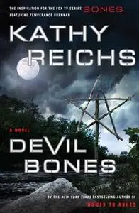«Devil Bones» by Kathy Reichs