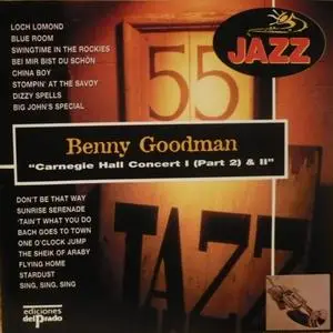 Benny Goodman - 1939 + Carnegie Hall Concert I (part 2) and II