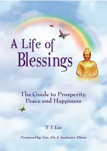 A Life of Blessings by T Y Lee