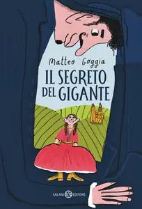 Matteo Goggia - Il segreto del gigante